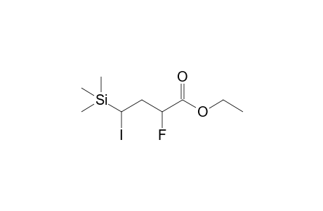 2-Fluoro-4-iodo-4-trimethylsilyl-butyric acid ethyl ester