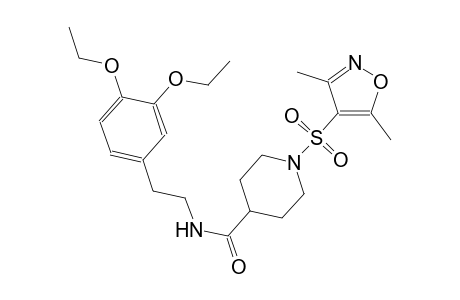 N-[2-(3,4-diethoxyphenyl)ethyl]-1-[(3,5-dimethyl-4-isoxazolyl)sulfonyl]-4-piperidinecarboxamide