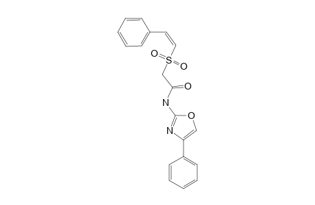 (Z)-(2-PHENYLETHENESULFONYL)-N-(4-PHENYL-OXAZOL-2-YL)-ACETAMIDE