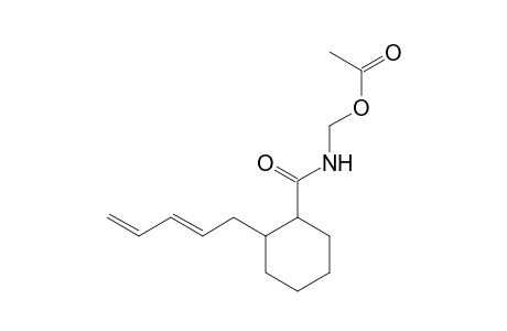 Cyclohexanecarboxamide, N-(acetoxymethyl)-2-(2,4-pentadienyl)-