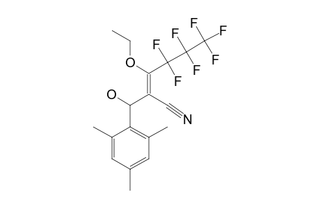 (E)-2-CYANO-3-ETHOXY-4,4,5,5,6,6,6-HEPTAFLUORO-1-MESITYLHEX-2-EN-1-OL