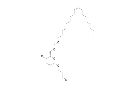 6-(3-AMINO-PROPOXY)-2-OCTADEC-9-ENYLOXYMETHOXYMETHYL-3,6-DIHYDRO-2H-PYRAN-3-OL