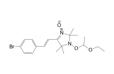 1-(O-Ethoxyethyl)-4-[2-(p-bromophenyl)vinyl]-2,2,5,5-tetramethyl-3-imazazoline-3-oxide