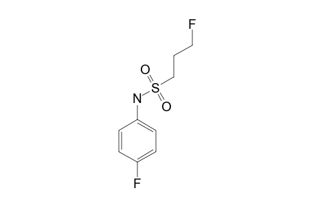 N-(4-FLUOROPHENYL)-3-FLUOROPROPANE-1-SULFONAMIDE
