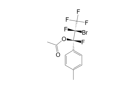 (R,R)-1-(PARA-METHYLPHENYL)-1-ACETOXY-2-BROMO-1,2,3,3,3-PENTAFLUOROPROPANE