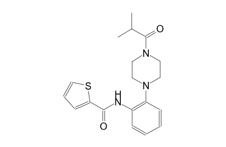 N-[2-(4-isobutyryl-1-piperazinyl)phenyl]-2-thiophenecarboxamide