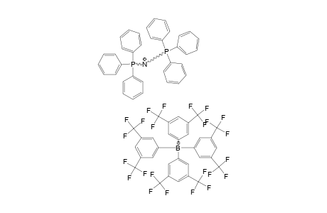 [(PPH3)2N]-[B(3,5-C6H3(CF3)2)4]