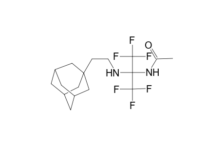 N-[1-(2-Adamantan-1-yl-ethylamino)-2,2,2-trifluoro-1-trifluoromethyl-ethyl]-acetamide