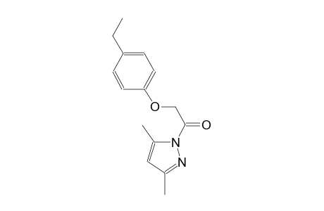 2-(3,5-dimethyl-1H-pyrazol-1-yl)-2-oxoethyl 4-ethylphenyl ether