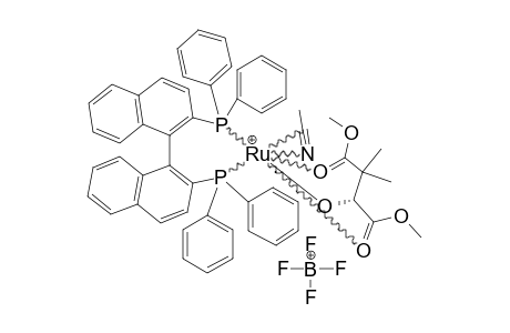 [RU-((R)-BINAP)-(MECN)-(OC(H)(CO2CH3))-(C(CH3)(2)(CO2CH3))]-(BF4);MAJOR-ISOMER