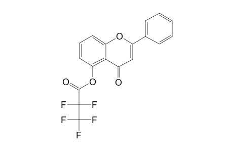 5-Hydroxyflavone, pentafluoropropionate