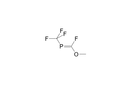 (E)-P-TRIFLUOROMETHYL-C-FLUORO-C-METHOXYPHOSPHAETHENE