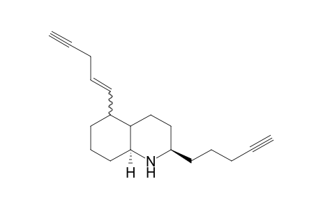 (2R,8aS)-2-(Pent-4'-yn-1'-yl)-5-(pent-1"-en-4"-yn-1"-yl)-(perhydro)-quinoline