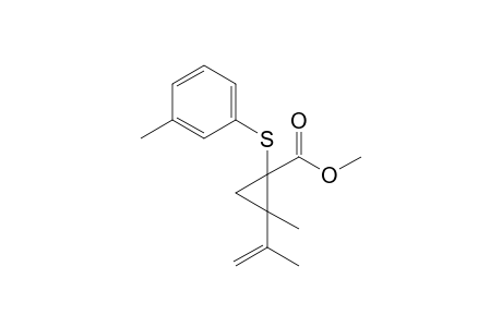 2-isopropenyl-2-methyl-1-(m-tolylthio)cyclopropanecarboxylic acid methyl ester
