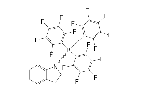 N-[TRIS-(PENTAFLUOROPHENYL)-BORANE]-INDOLINE