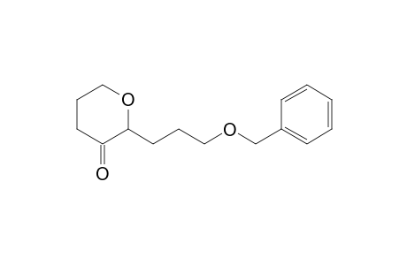2-(3-Benzyloxypropyl)tetrahydropyran-3-one