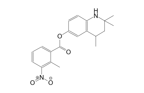 2,2,4-trimethyl-1,2,3,4-tetrahydro-6-quinolinyl 2-methyl-3-nitrobenzoate