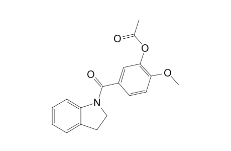 1'-(3-ACETOXY-4-METHOXYBENZOYL)-2',3'-DIHYDROINDOLE