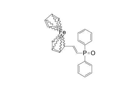 (E)-1-(DIPHENYLPHOSPHINYL)-2-FERROCENYL-ETHENE