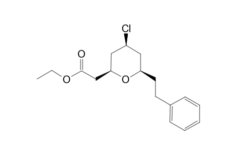 Ethyl 2-(4-cis-chloro-tetrahydro-6-phenethyl-2H-pyran-2-yl)acetate