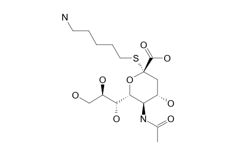2-S-(5'-AMINOPENTYL)-5-ACETAMIDO-3,5-DIDEOXY-2-THIO-D-GLYCERO-ALPHA-D-GALACTO-2-NONULOPYRANOSIDONIC-ACID