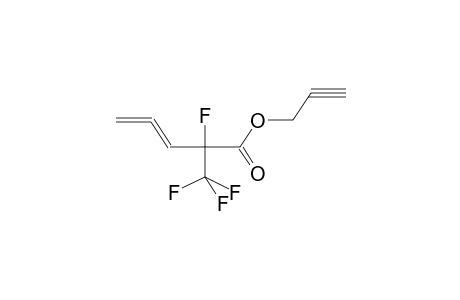 PROPARGYL 2-TRIFLUOROMETHYL-2-FLUOROPENTA-3,4-DIENOATE