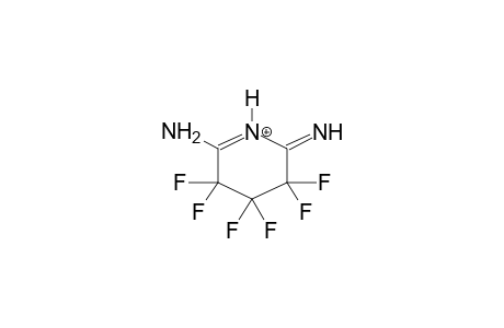 3,3,4,4,5,5-HEXAFLUORO-2-AMINO-6-IMINO-1-AZA-1-CYCLOHEXENE PROTONATED