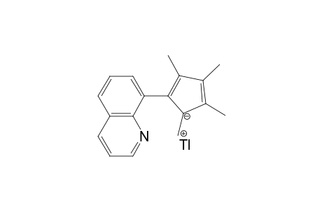 1-(8-Quinolyl)-2,3,4,5-tetramethylcyclopentadienyl-thallium(I)