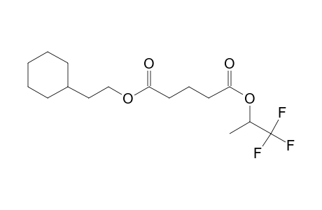 Glutaric acid, 2-(cyclohexyl)ethyl 1,1,1-trifluoroprop-2-yl ester