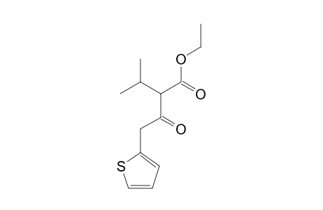 ETHYL-2-ISOPROPYL-3-OXO-4-(2-THIENYL)-BUTANOATE