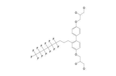 3-[4'-(2,3-DIHYDROXYPROPYLOXY)-2-(1H,1H,2H,2H,3H,3H-PERFLUORONONYL)-BIPHENYL-4-YLOXY]-PROPANE-1,2-DIOL