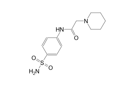 N-[4-(aminosulfonyl)phenyl]-2-(1-piperidinyl)acetamide