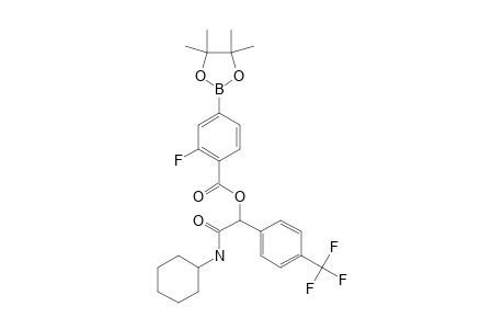 2-(CYCLOHEXYLAMINO)-2-OXO-1-[4-(TRIFLUOROMETHYL)-PHENYL]-ETHYL-2-FLUORO-4-(4,4,5,5-TETRAMETHYL-1,3,2-DIOXABOROLAN-2-YL)-BENZOATE