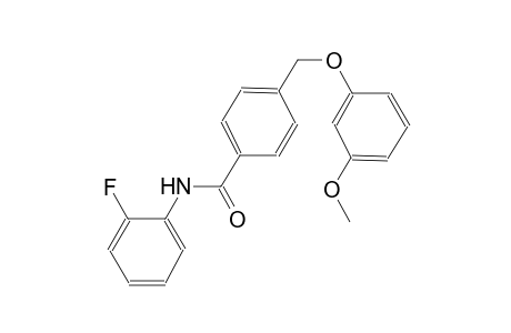 N-(2-fluorophenyl)-4-[(3-methoxyphenoxy)methyl]benzamide