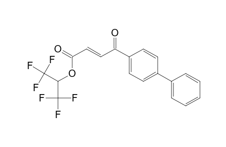 3-(4-phenylbenzoyl)-2-propenoic acid 1,1-di(trifluoromethyl)methyl ester