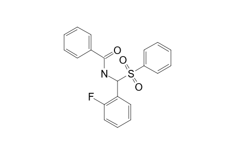 N-(BENZOYL)-ALPHA-(PHENYLSULFONYL)-2-FLUOROBENZYLAMINE