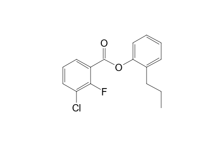 3-Chloro-2-fluorobenzoic acid, 2-propylphenyl ester