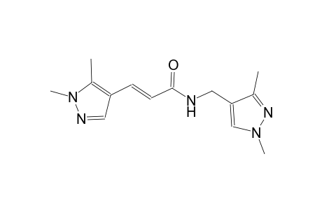(2E)-3-(1,5-dimethyl-1H-pyrazol-4-yl)-N-[(1,3-dimethyl-1H-pyrazol-4-yl)methyl]-2-propenamide