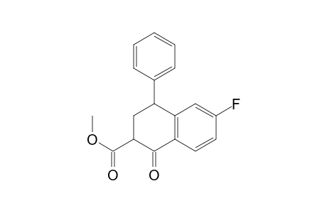 Methyl-3,4-dihydro-6-fluoro-4-phenyl-1(2H)-naphthalenone-2-carboxylate