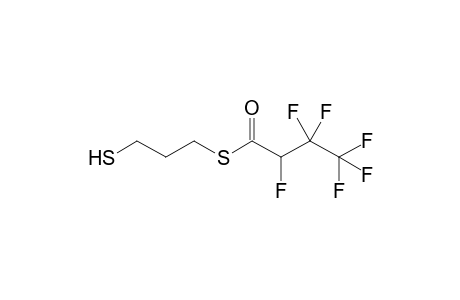 2,3,3,4,4,4-hexafluorobutanethioic acid S-(3-mercaptopropyl) ester