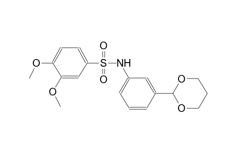 N-[3-(1,3-dioxan-2-yl)phenyl]-3,4-dimethoxybenzenesulfonamide