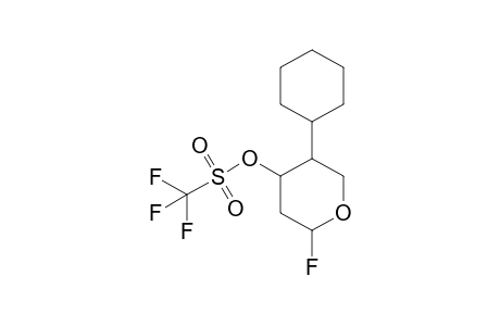 (+-)-Trifluoromethanesulfonic acid 5-cyclohexyl-2-fluorotetrahydropyran-4-yl ester