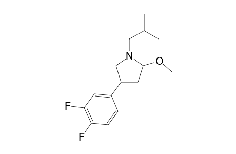 3-(3,4-DIFLUOROPHENYL)-1-ISOBUTYL-5-METHOXYPYRROLIDINE