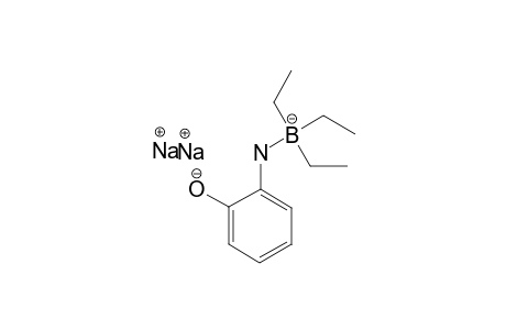 NATRIUM-TRIETHYL-[2-(NATRIOOXY)-PHENYLAMINO]-BORATE