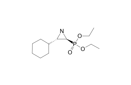 DIETHYL-(2R*,3R*)-3-(CYCLOHEXYL)-AZIRIDIN-2-YL-PHOSPHONATE