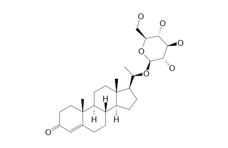 (3-OXO-PREGN-4-EN-20-BETA-YL)-BETA-D-GLUCOPYRANOSIDE
