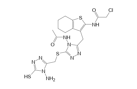 N-{3-[4-Acetylamino-5-(4-amino-5- mercapto-4H-[1,2,4]triazol-3-yl methylsulfanyl)-4H-[1,2,4]triazol-3-ylmethyl]-4,5,6,7-tetrahydro-benzo[b]thiophen-2-yl}-2-chloro-acetamide