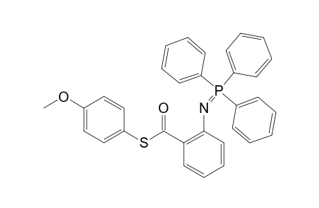 S-(4-METHOXYPHENYL)-2-(TRIPHENYLPHOSPHORANYLIDENEAMINO)-THIOBENZOATE