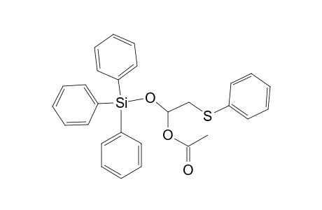 1-Acetoxy-1-(triphenylsilyloxy)-2-phenylthioethane