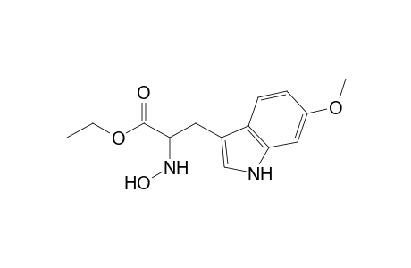ethyl .alpha.-(hydroxyamino)-.beta.-(6-methoxyindol-3-yl)-propanonate